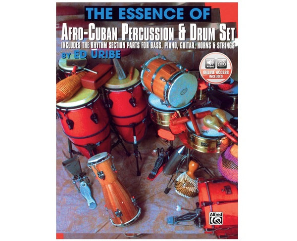 L'essence des percussions afro-cubaines par Ed Uribe