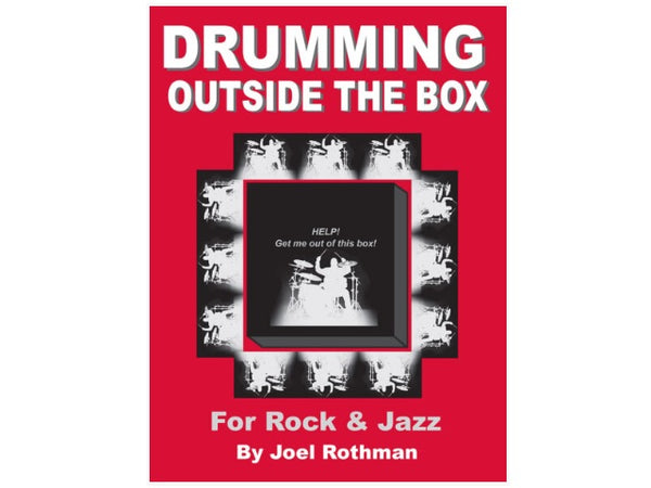 Jouer avec la batterie en dehors des sentiers battus par Joel Rothman