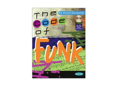 The Code of Funk by David Garibaldi